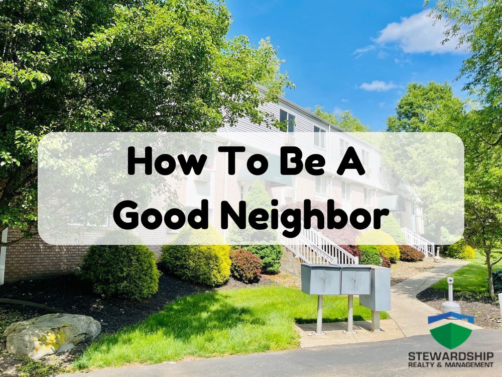 How To Be A Good Neighbor